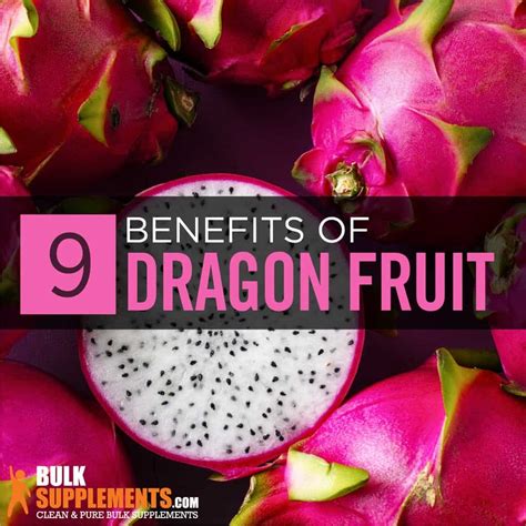 Dragon Fruit Extract: Benefits, Side Effects & Dosage