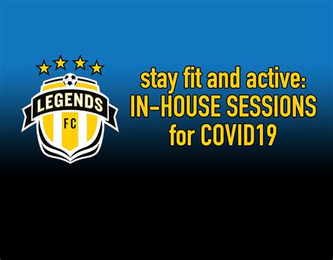 Legends FC to provide streaming training sessions for families beginning Monday Mar16 - SoccerNation