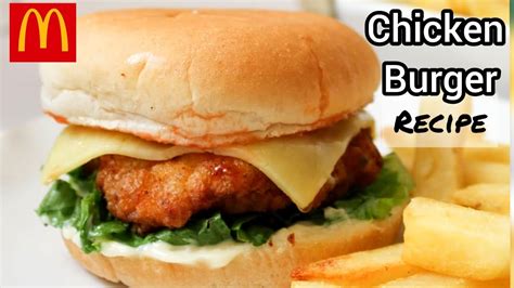 McDonald's Style Chicken Cheese Burger Recipe |Chicken Patty Burger | Homemade Burger in Easy ...