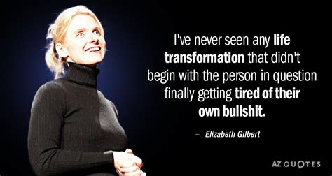 TOP 25 QUOTES BY ELIZABETH GILBERT (of 633) | A-Z Quotes