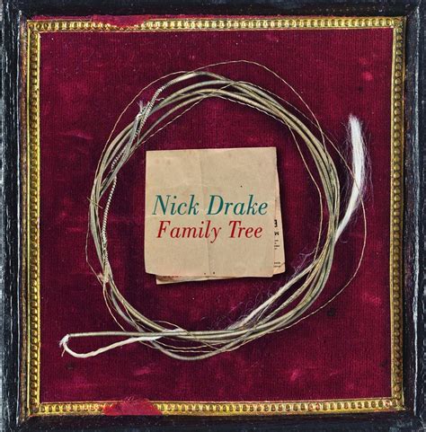 Family Tree by Nick Drake: Amazon.co.uk: CDs & Vinyl