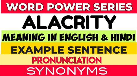 Alacrity || Meaning in English & Hindi || Pronunciation || Example ...