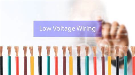 Low Voltage Wiring Code - Everything You Need To Know