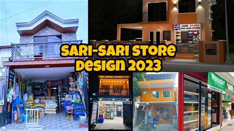 SARI-SARI STORE DESIGN 2023 || SARI-SARI STORE BUSINESS DESIGNS - YouTube