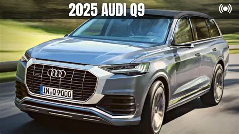 2025 AUDI Q9 Release Date | Specs, Interior, Exterior | Flagship Luxury SUV - YouTube