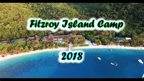 Fitzroy Island Camp 2018 - YouTube