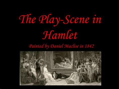 The Play-Scene in Hamlet