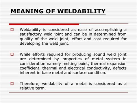 Weldability