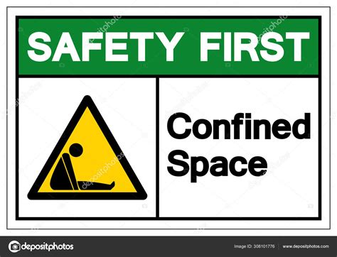 Safety First Confined Space Symbol Sign ,Vector Illustration, Isolate On White Background Label ...