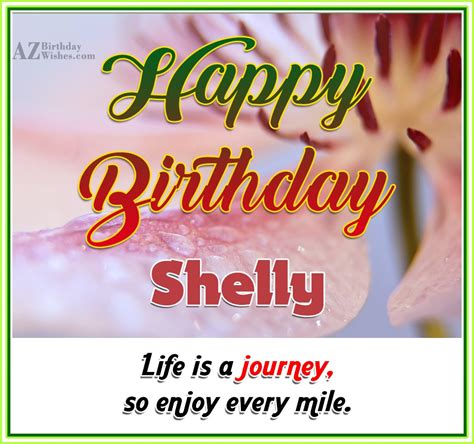 Happy Birthday Shelly - AZBirthdayWishes.com