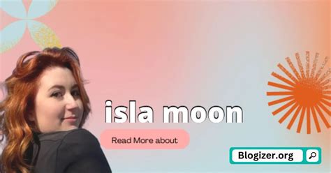 Who is Isla Moon? Age, Early Life, And More Info