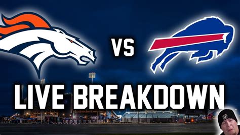 Broncos vs Bills -- Live Breakdown Stream - YouTube