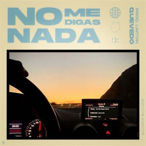 Quevedo – No Me digas Nada Lyrics | Genius Lyrics