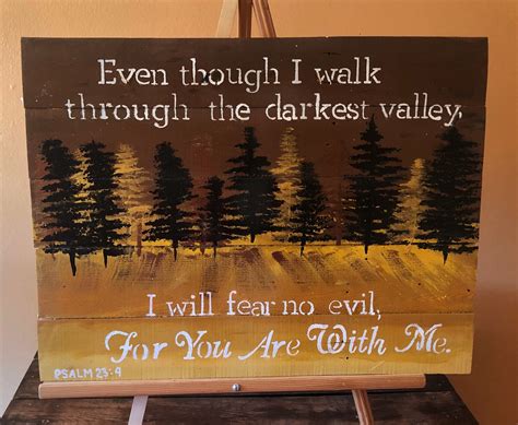 Even though I walk through the darkest valley I will fear no | Etsy