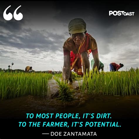 15 Quotes On Farmers Which Prove They Are Backbone Of A Country