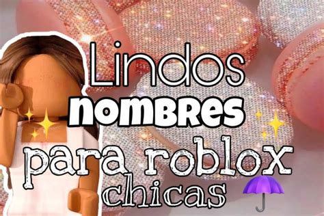 Roblox Nombres Cool Para Juegos Nombres Para Roblox De Mujeres | Images and Photos finder