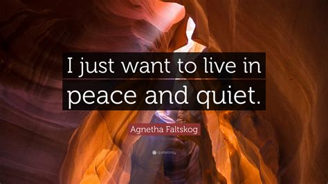 77+ I Just Want Peace And Quiet Quotes | Motivational Quotes