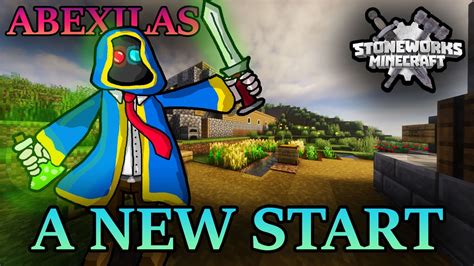 Abexilas: A New Start! - Stoneworks Minecraft Worldbuilding & Roleplay ...