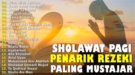 Sholawat Nabi Jumat pagi, Sholawat Jibril Pengabul Hajat, Mendatangkan Rezeki,Penghapus Dosa ...