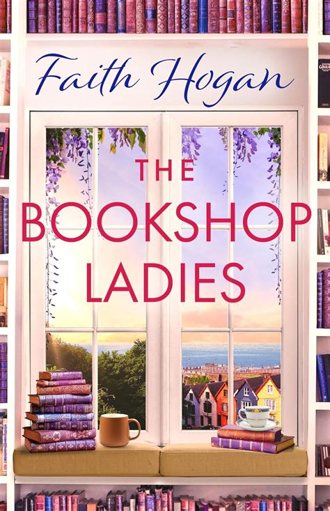 The Bookshop Ladies: The brand new uplifiting story of friendship and ...