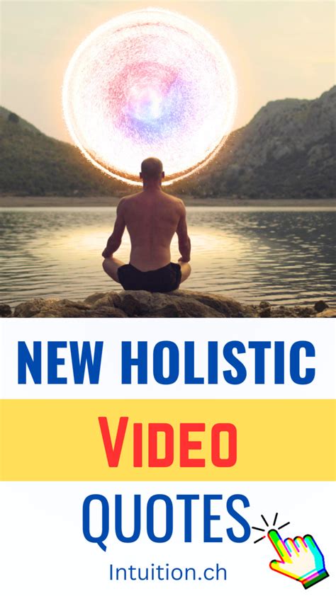 Holistic Quotes With Videos : NewCritics.com