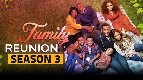 Family Reunion Season 3 Trailer Confirmed Release Date Cast Plot – Otosection