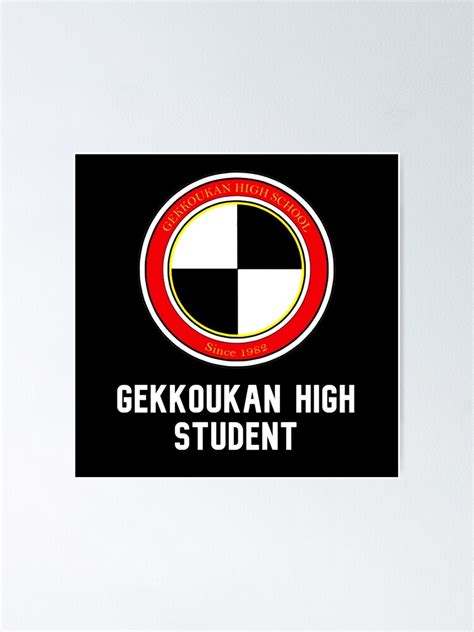 "Gekkoukan High Student" Poster for Sale by GonzaloFreire | Redbubble