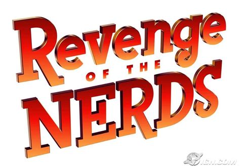 Revenge of the Nerds [remake] Pictures, Photos, Images - IGN