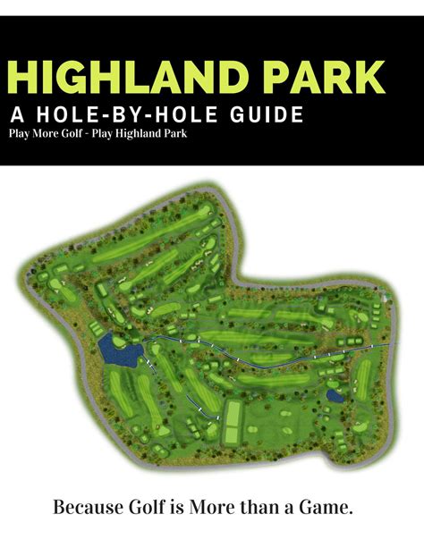 Highland Park Golf Course Guide by Courtney - Issuu