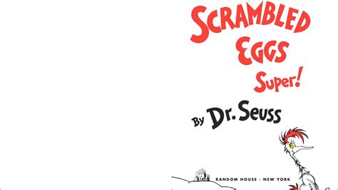 SCRAMBLED EGGS Super! By Dr. Seuss - YouTube