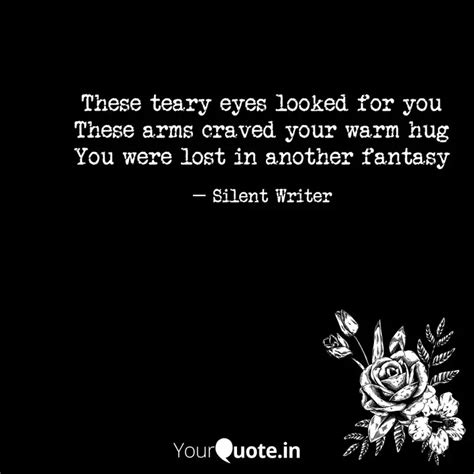 These teary eyes looked f... | Quotes & Writings by Ahana Basak | YourQuote