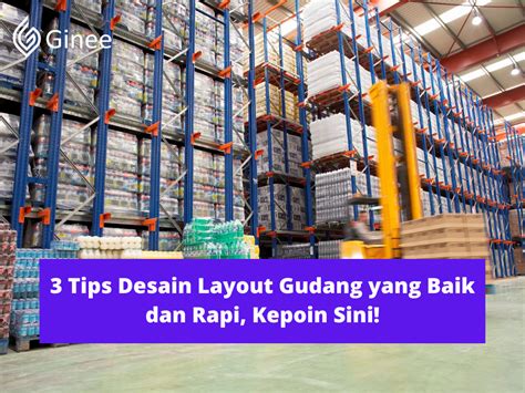 3 Tips Desain Layout Gudang yang Baik dan Rapi, Kepoin Sini! - Ginee