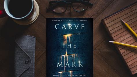 KP Book Review: Carve the Mark by Veronica Roth | Kingdom Pen