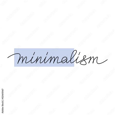 Minimalism one line continuous slogan. Vector handwritten lettering ...