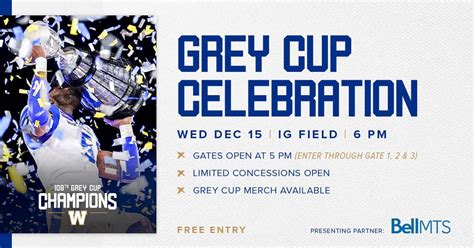 Winnipeg Blue Bombers Grey Cup Celebration Will Take Place December 15 ...