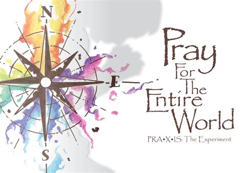 Pray for the Entire World — Covenant Community Presbyterian Church