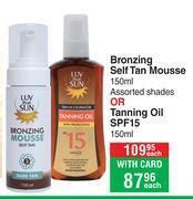 Luv that sun bronzing self tan mousse 150ml assorted shades or tanning ...