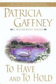 To Have and To Hold book by Patricia Gaffney