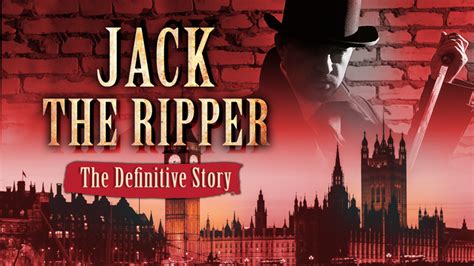 Jack the Ripper: The Definitive Story - MagellanTV Documentaries