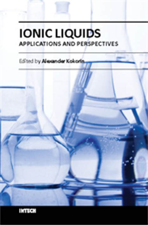 Ionic Liquids: Applications and Perspectives | InTechOpen