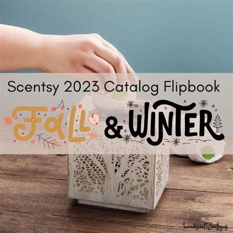 New! 2023 Scentsy Fall Fragrances | Incandescent.Scentsy.us