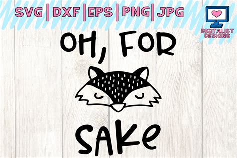 fox svg, oh for fox sake svg, fox ears svg, svg for cricut design space ...