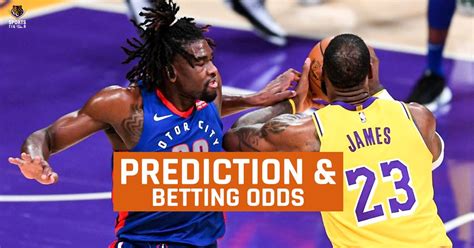 Lakers vs Pistons Betting Odds, Match Prediction, and How To Watch