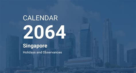 Year 2064 Calendar – Singapore