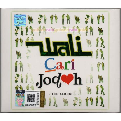 WALI BAND - Cari Jodoh (hits - Baik Baik Sayang / Yank) 2009 NAGASWARA ORIGINAL CD + SLIPCASE ...