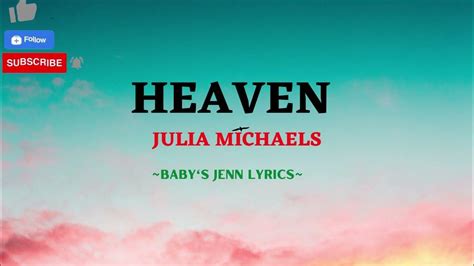 HEAVEN -JULIA MICHAELS - YouTube