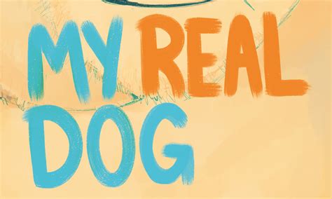 COMP CLOSED | Book Giveaway | My Real Dog - GrownUps New Zealand