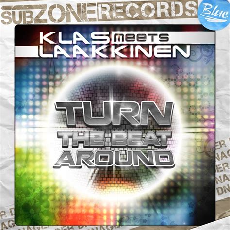 ‎Turn the Beat Around (Remixes) - EP by Klas & Laakkinen on Apple Music