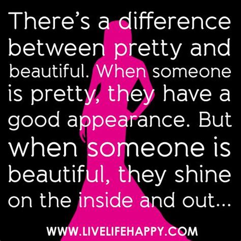 Quotes About Being A Beautiful Person Inside And Out - ShortQuotes.cc