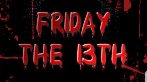 Friday The 13th - The Most Superstitious Day! - Paranormal Hauntings